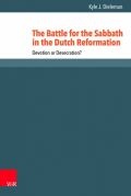 Cover for the book "The Battle for the Sabbath in the Dutch Reformation"